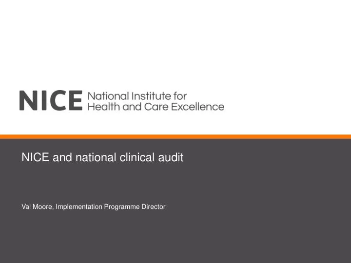nice and national clinical audit