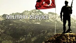 MILITARY SERVICE