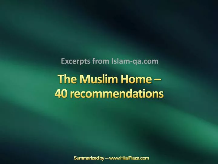 the muslim home 40 recommendations