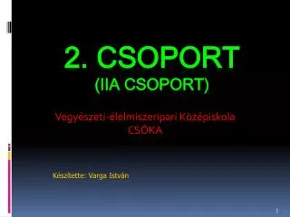 vegy szeti lelmiszeripari k z piskola cs ka