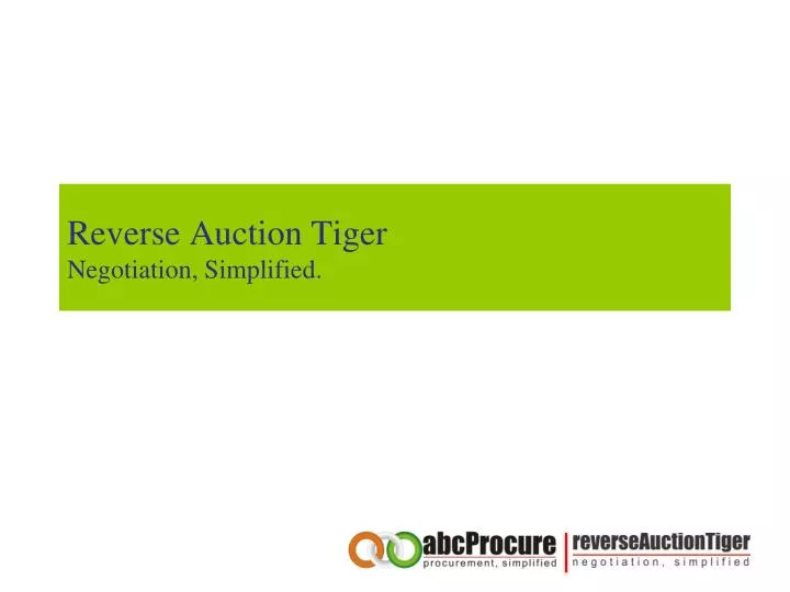 reverse auction tiger negotiation simplified