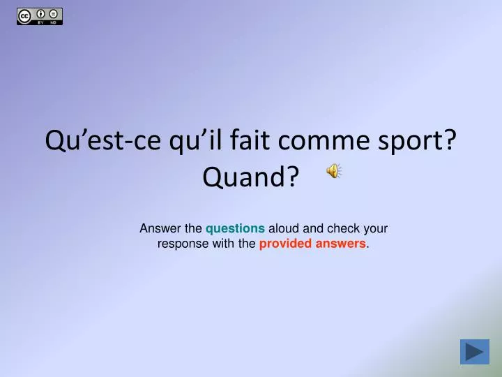 qu est ce qu il fait comme sport quand