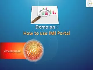 Demo on : How to use IMI Portal