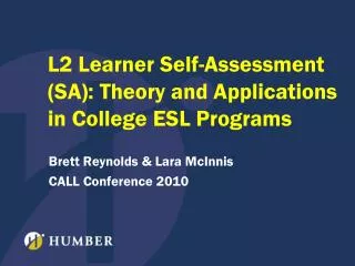 L2 Learner Self-Assessment (SA): Theory and Applications in College ESL Programs