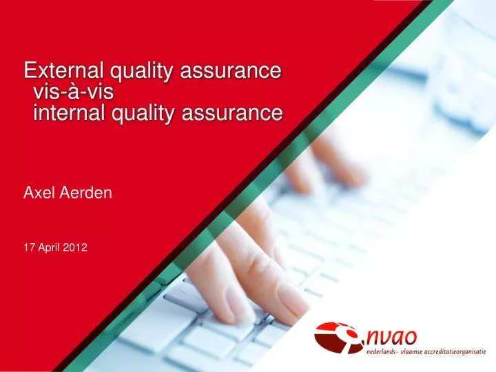 external quality assurance vis vis internal quality assurance