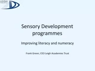 Sensory Development programmes