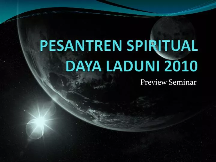 pesantren spiritual daya laduni 2010