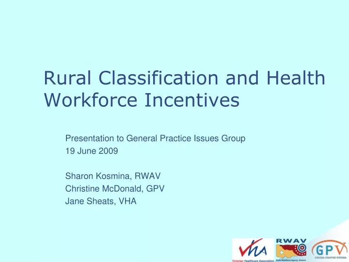 rural classification and health workforce incentives