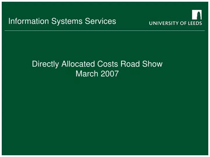 directly allocated costs road show march 2007