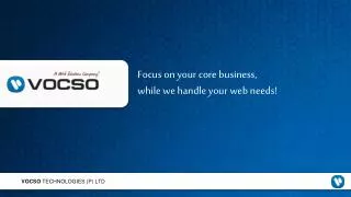 Focus on your core business, while we handle your web needs!