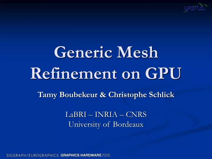 generic mesh refinement on gpu