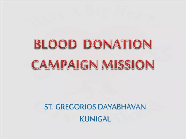 blood donation campaign mission