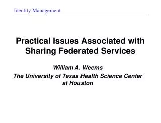Practical Issues Associated with Sharing Federated Services
