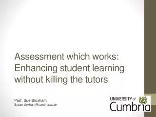 Assessment which works: Enhancing student learning without killing the tutors