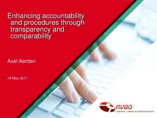 Enhancing accountability and procedures through transparency and comparability