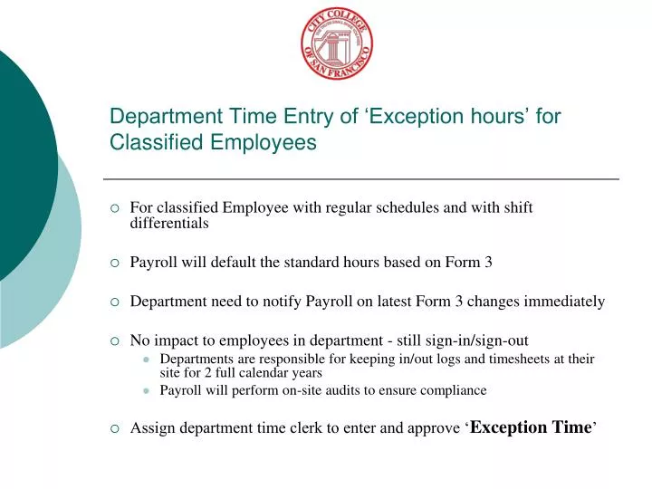 department time entry of exception hours for classified employees