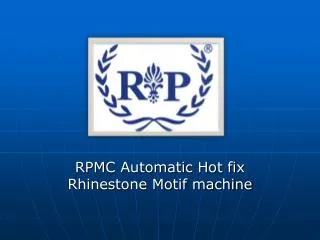 RPMC Automatic Hot fix Rhinestone Motif machine