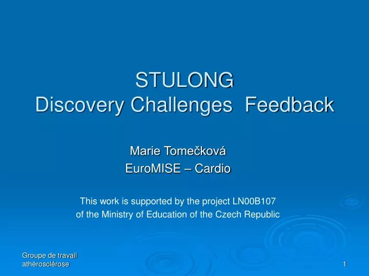 stulong discovery challenges feedback