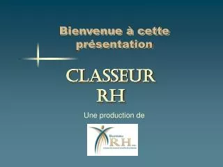 bienvenue cette pr sentation