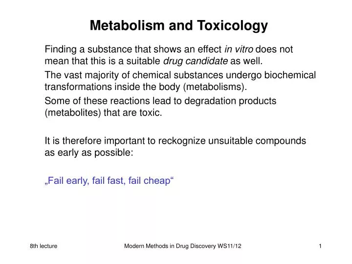 metabolism and toxicology