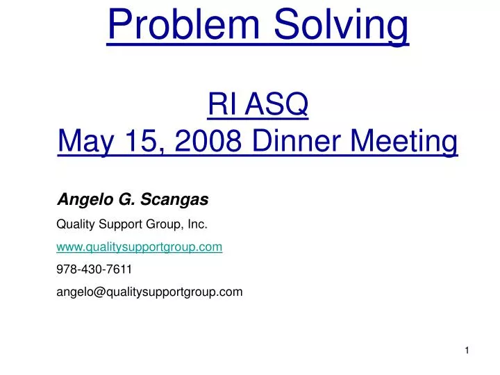 problem solving ri asq may 15 2008 dinner meeting