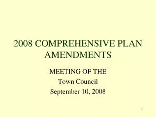 2008 COMPREHENSIVE PLAN AMENDMENTS