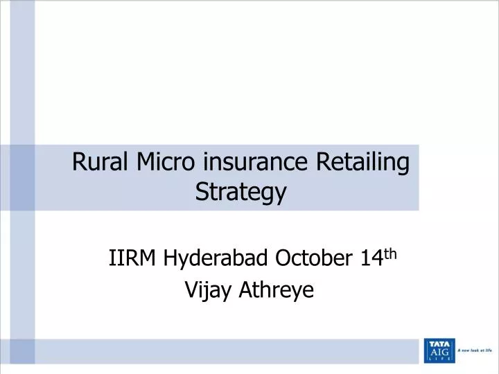 rural micro insurance retailing strategy