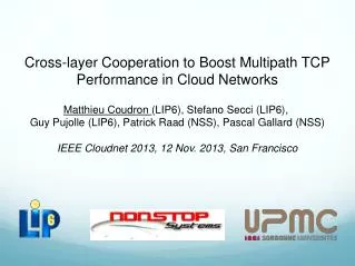 Cross-layer Cooperation to Boost Multipath TCP Performance in Cloud Networks