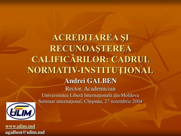 acreditarea i recunoa terea calific rilor cadrul normativ institu ional