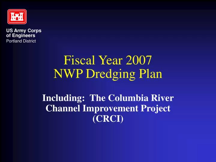 fiscal year 2007 nwp dredging plan