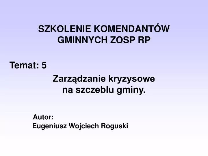 szkolenie komendant w gminnych zosp rp