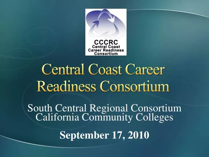 central coast career readiness consortium