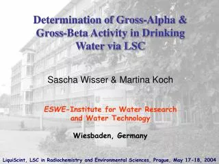 Determination of Gross-Alpha &amp; Gross-Beta Activity in Drinking Water via LSC