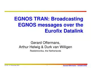 EGNOS TRAN: Broadcasting EGNOS messages over the Eurofix Datalink