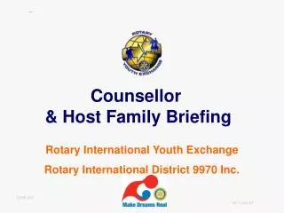 Rotary International Youth Exchange Rotary International District 9970 Inc.