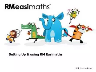 Setting Up &amp; using RM Easimaths