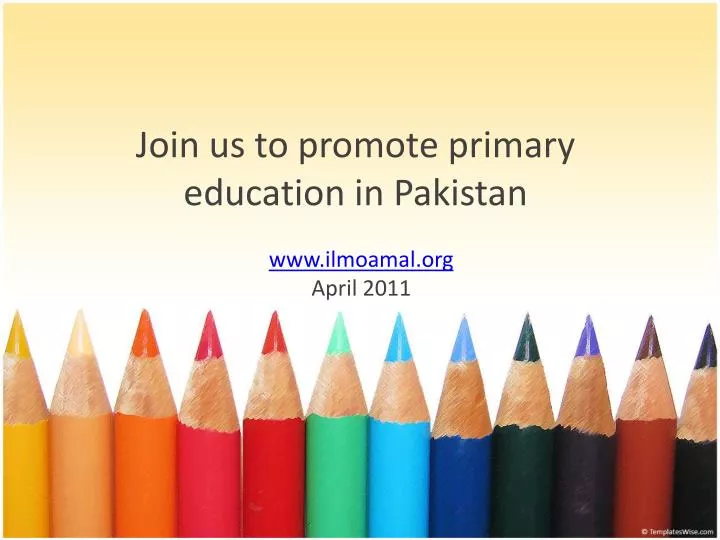 join us to promote primary education in pakistan