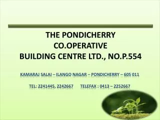 THE PONDICHERRY CO.OPERATIVE BUILDING CENTRE LTD., NO.P.554