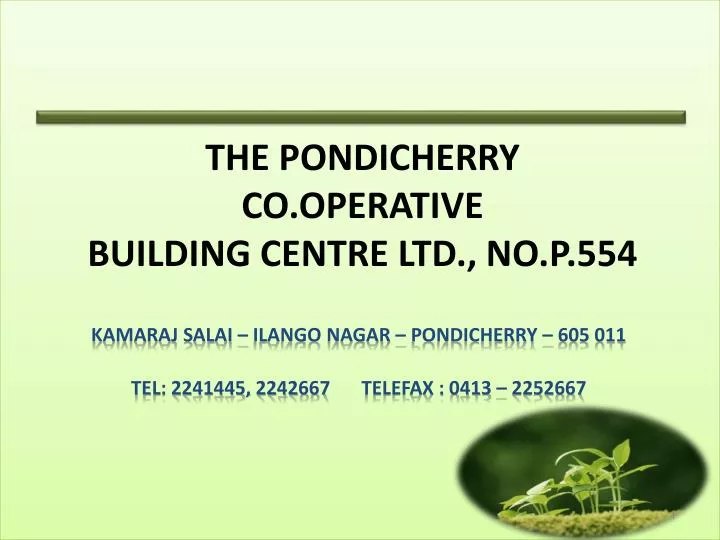 the pondicherry co operative building centre ltd no p 554