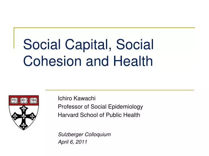social capital social cohesion and health