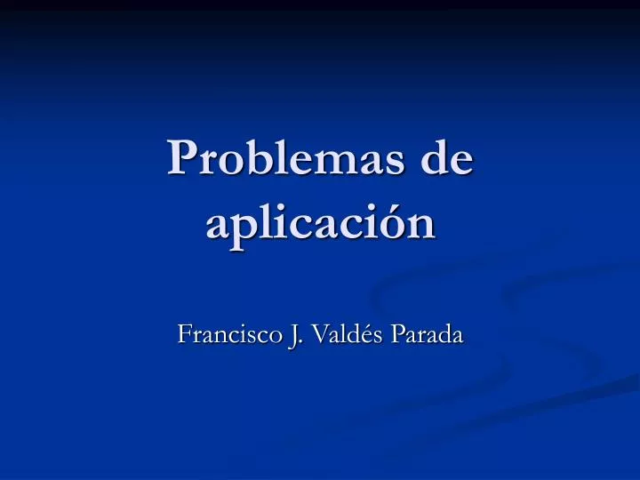 problemas de aplicaci n