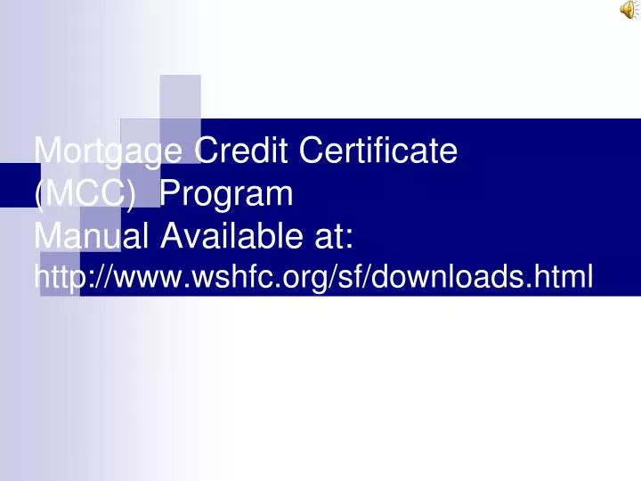 mortgage credit certificate mcc program manual available at http www wshfc org sf downloads html