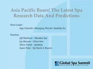 Asia Pacific Roars! The Latest Spa Research Data And Predictions
