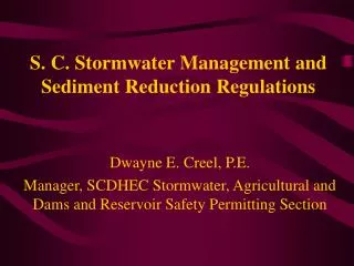 S. C. Stormwater Management and Sediment Reduction Regulations