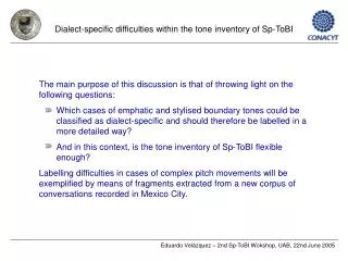 Dialect-specific difficulties within the tone inventory of Sp-ToBI