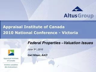 Appraisal Institute of Canada 2010 National Conference - Victoria