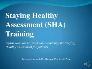 Information for providers on completing the Staying Healthy Assessment for patients