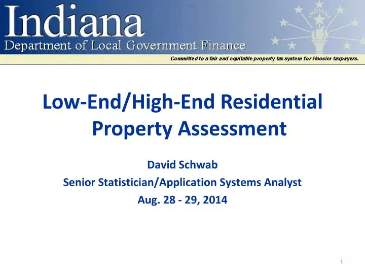 low end high end residential property assessment