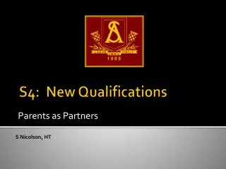 S4: New Qualifications