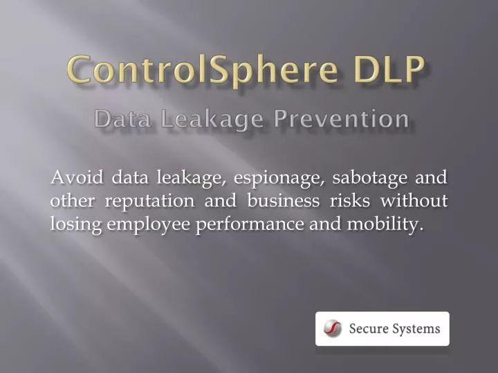 controlsphere dlp data leakage prevention